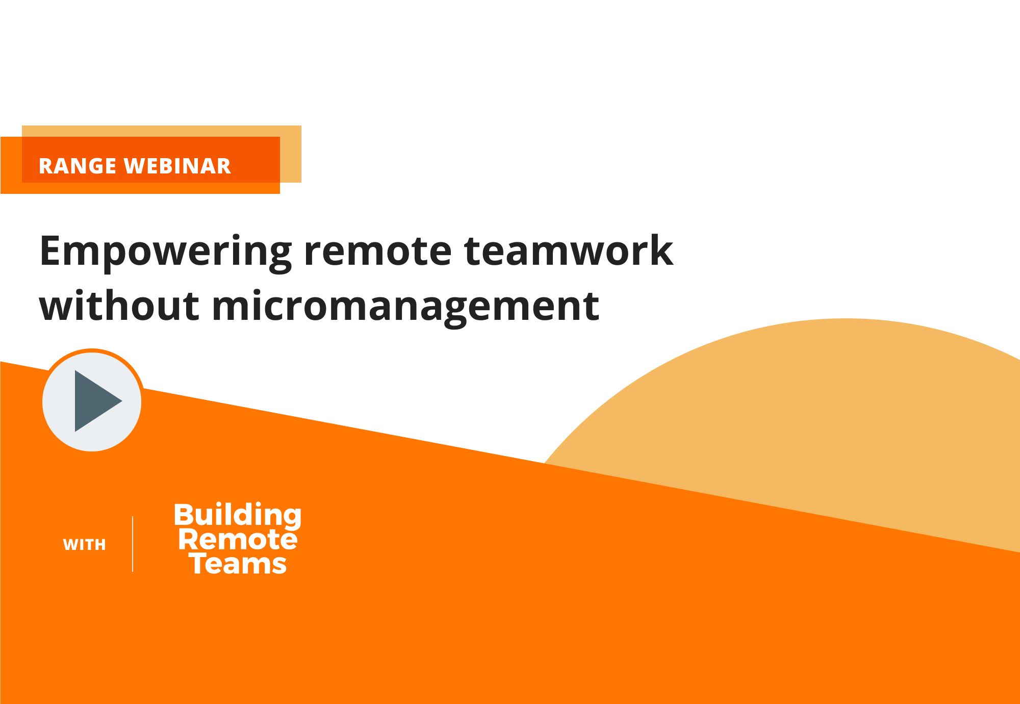 Solving micromanagement when managing remote teams