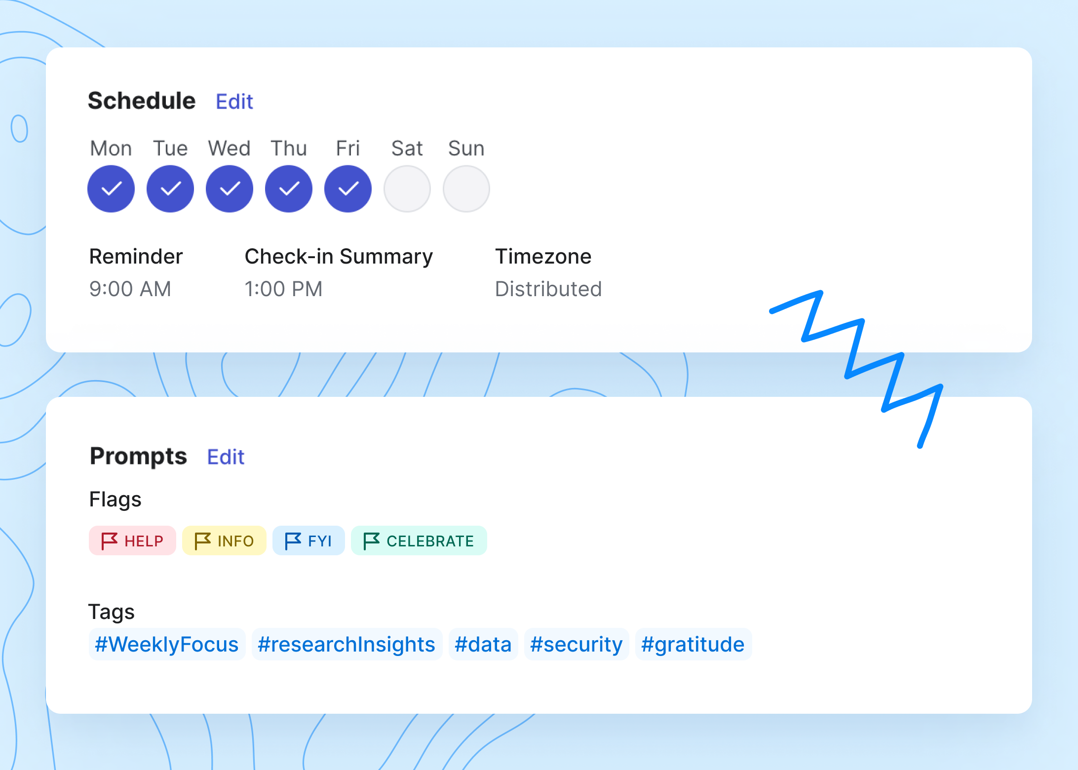 Schedule check-ins across time zones.