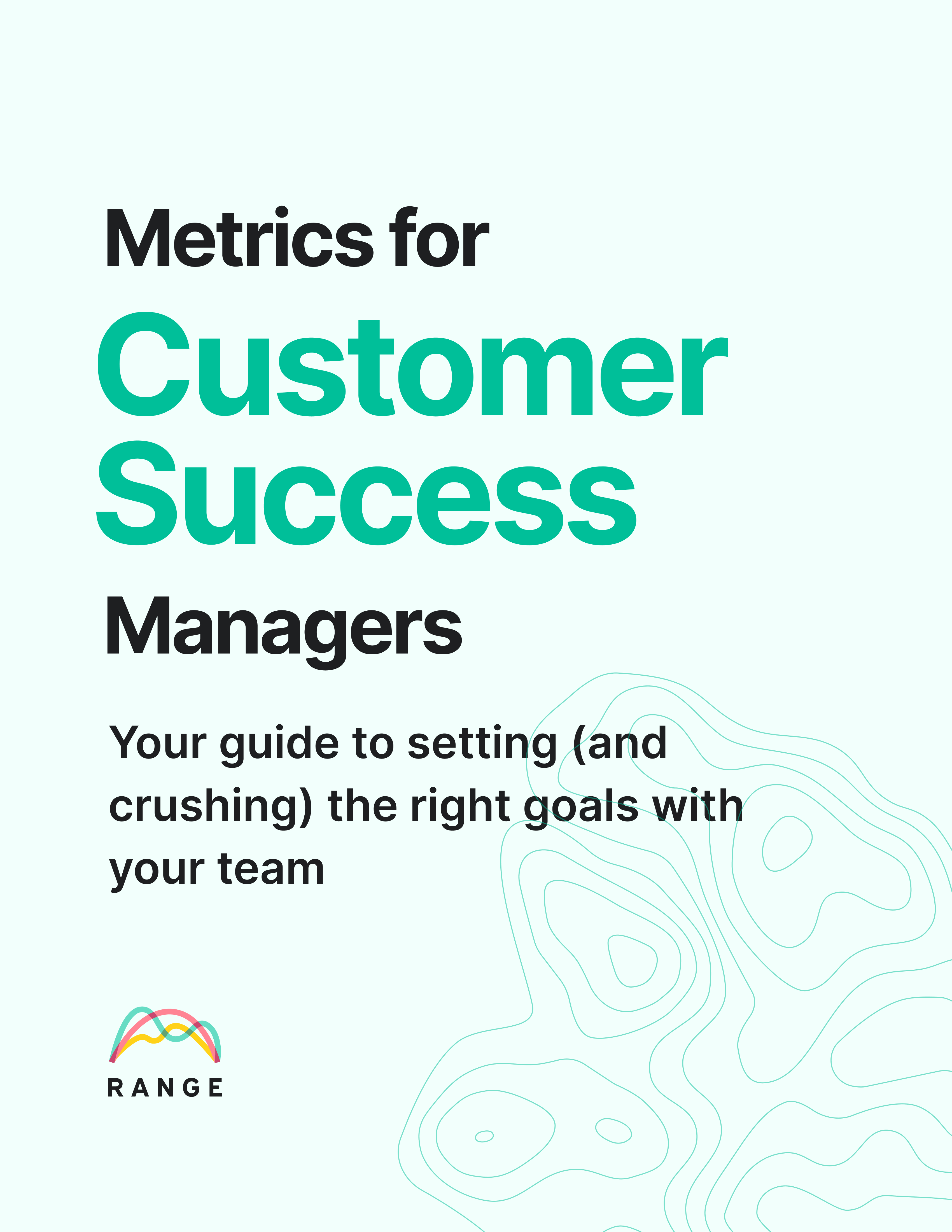 Metrics for Customer Success Managers