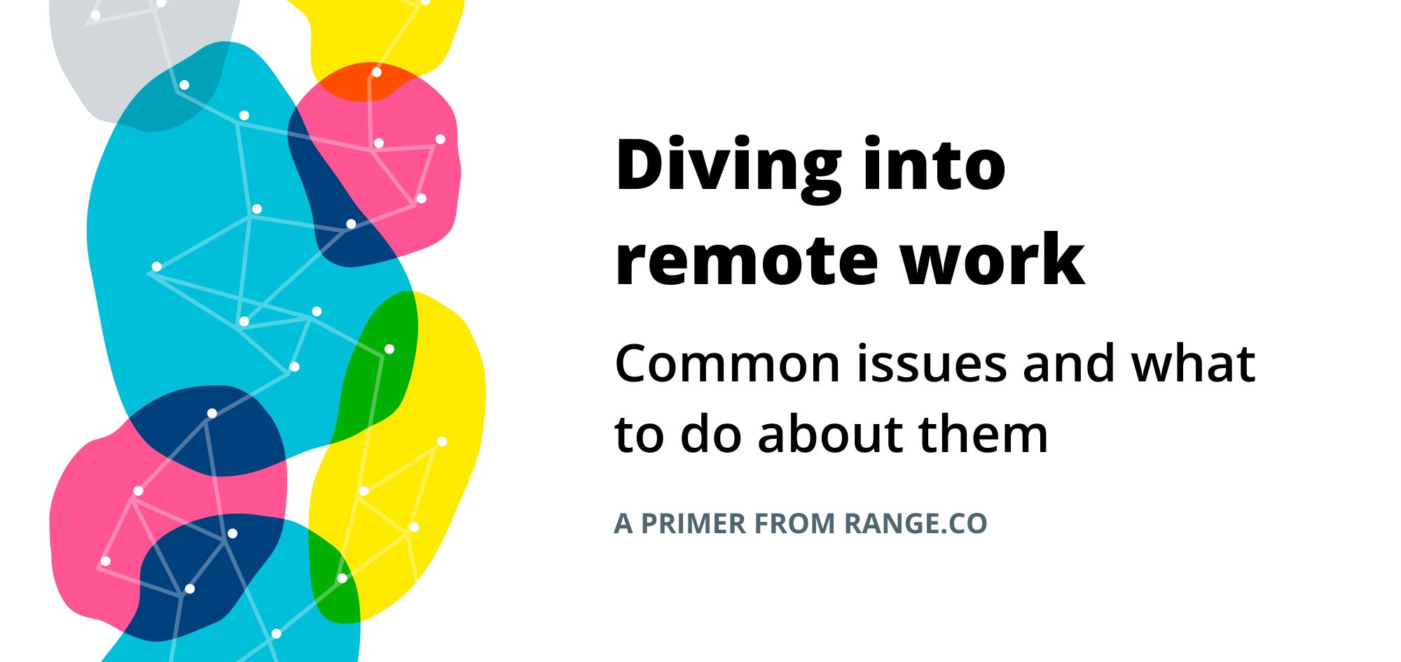 Diving into Remote Work