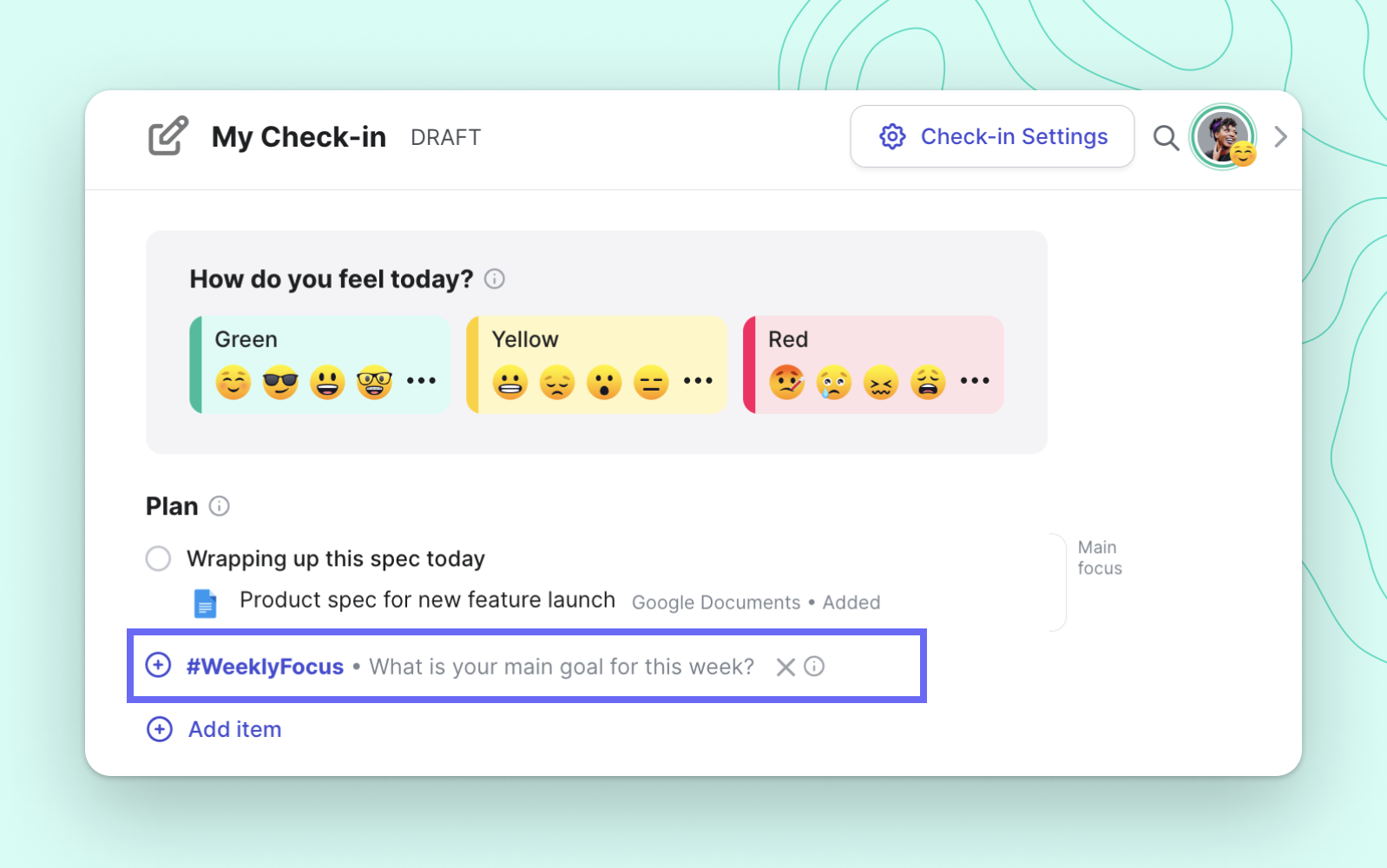 WeeklyFocus prompt in a Range Check-in