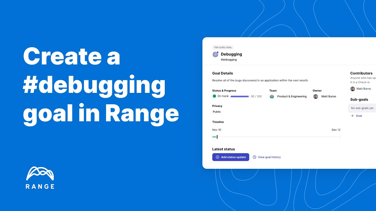 Create a Debugging Goal in Range